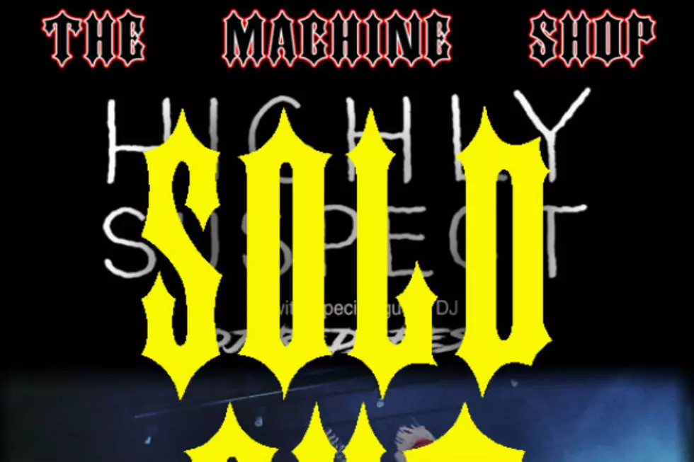 Highly Suspect At The Machine Shop – SOLD OUT